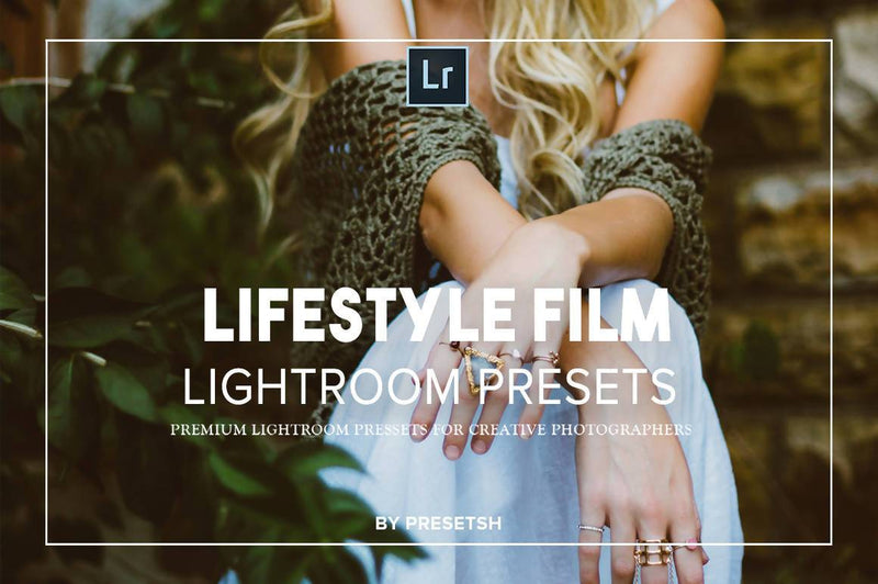 Lifestyle Film Lightroom Presets Lightroom Presets Presetsh 